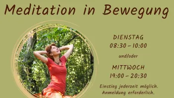 Meditation in Bewegung