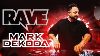 RAVE w/ Mark Dekoda - Kugl St.Gallen