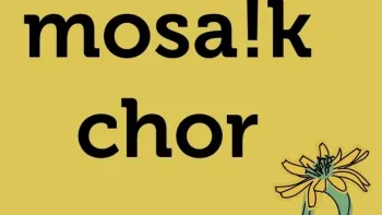 mosa!k Chor, singen und Klingen für Alle