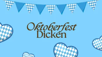Oktoberfest Dicken 2025 Oktoberfest Dicken 2025