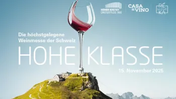 Hohe Klasse - Die höchstgelegene Weinmesse der Schweiz