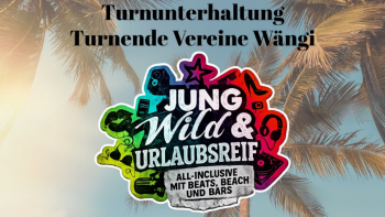 Turnunterhaltung Turnende Vereine Wängi-Samstag