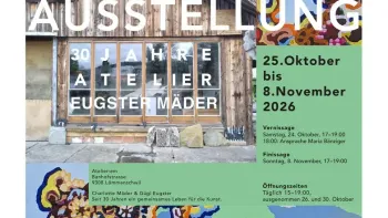 Ausstellung 30 Jahre Atelier Eugster Mäder