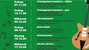 D'musigschuel musiziert... Bühler D'musigschuel musiziert... Bühler