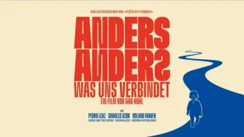 Spezialvorstellung: Anders Anders - Was uns verbindet