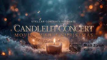 Candlelit Konzert “Filmmusik & Weihnachten” Häggenschwil