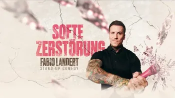 Fabio Landert - softe Zerstörung