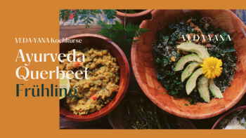Kochkurs Ayurveda Querbeet Frühling