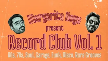 Margarita Boys present Record Club Vol. 1