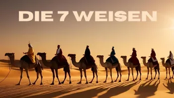 Weihnachtsmusical "Die 7 Weisen"