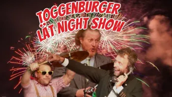 Toggenburger Late Night Show