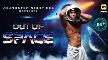 Out Of Space • Youngster Night XXL Party