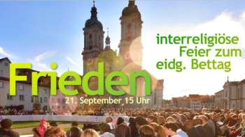 Interreligiöse Feier zum eidgenössischen Bettag