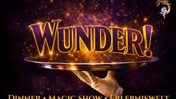 Silvester Dinner-Show "Wunder!"