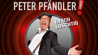 Peter Pfändler - eifach luschtig