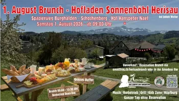 1. August Brunch - Sonnenböhl Herisau
