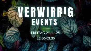 Verwirrig Events Verwirrig Events
