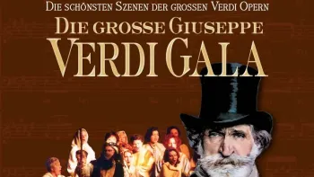 DIE GROSSE GIUSEPPE VERDI GALA