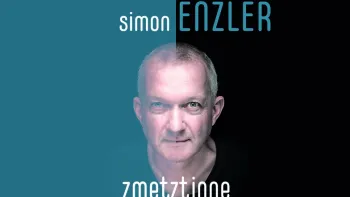 Simon Enzler - Im neuen Programm «zmetztinne»