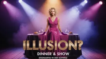 "Illusion?" Dinner & Show