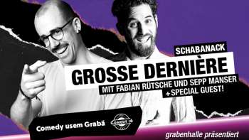 Schabanack – Grosse Dernière