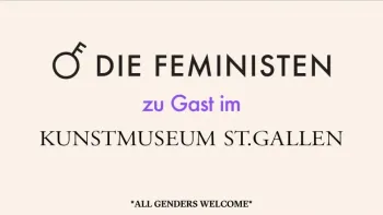 feminisTTisch im Kunstmuseum St.Gallen