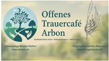 Offenes Trauercafé Arbon - Themenabend Sternenkindmutter
