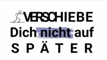 Verschiebe dich nicht auf später - Impulsvortrag mit Anita Z