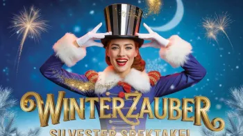 Winterzauber - Silvester Spektakel