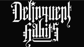 Delinquent Habits