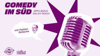 Comedy im Süd Open Mic Comedy im Süd Open Mic