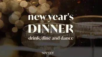 NEW YEAR'S DINNER, SEEGERHAUS