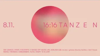 16:16 tnzn ist Day Dance ist Rave ist Ecstatic