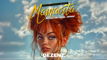 MAMACITA @DEZENT