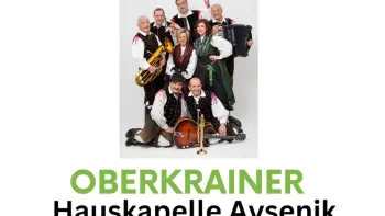 Oberkrainer Hauskappelle Avsenik & Musikverein Berneck