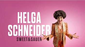 Helga Schneider - Sweet & Sauer