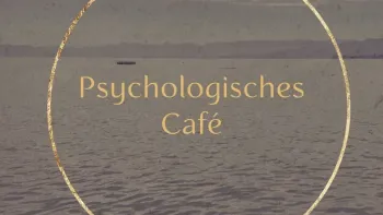 Psychologisches Café - Neurosensitivität