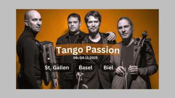 'Tango Passion' mit Anton Violinist & Friends