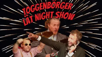 Toggenburger Late Night Show