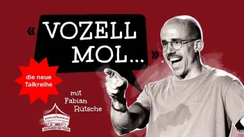 Vozell mol.. Im Gespräch mit Comedian Fabian Rütsche & Musik