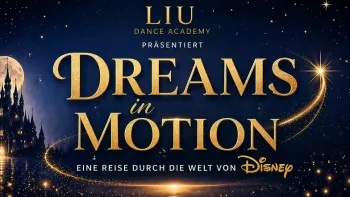 Dreams in Motion 2026  – Liu Dance Academy Tanzshow