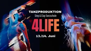 4LIFE - Tanzproduktion STEP & CLAP TANZSCHULE