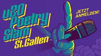 u20 Poetry Slam St.Gallen – Offenes Finale!