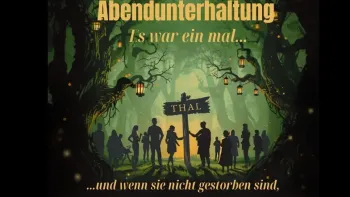 Abendunterhaltung Turnverein Thal - Samstag