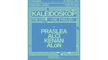 Kaleidoskop the 5th x Tankstell St.Gallen