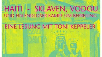 Haiti - Sklaven, Vodou und ein endloser Kampf um Befreiung