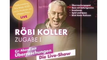 Röbi Koller - ZUGABE I
