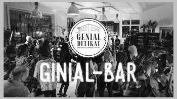 Ginial Bar – immer am 10. des Monats