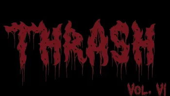 Treppi Thrash VI